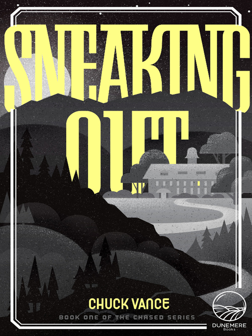 Title details for Sneaking Out by Chuck Vance - Available